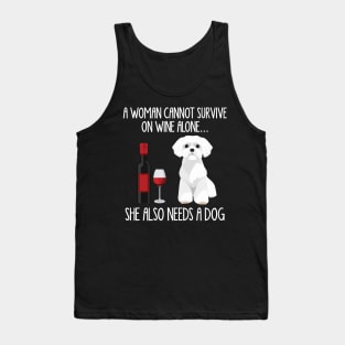 A Woman Cannot Survive On Wine Alone She Also Needs A Westie Tank Top